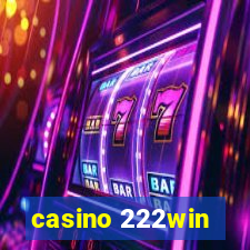 casino 222win